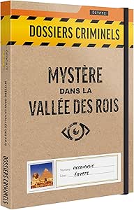 Dossiers Criminels : Mystère dans la Vallée des Rois