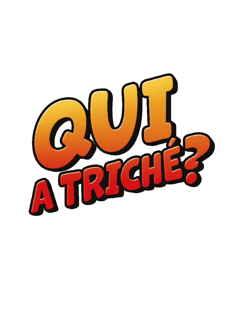 Qui a triché ? - FR