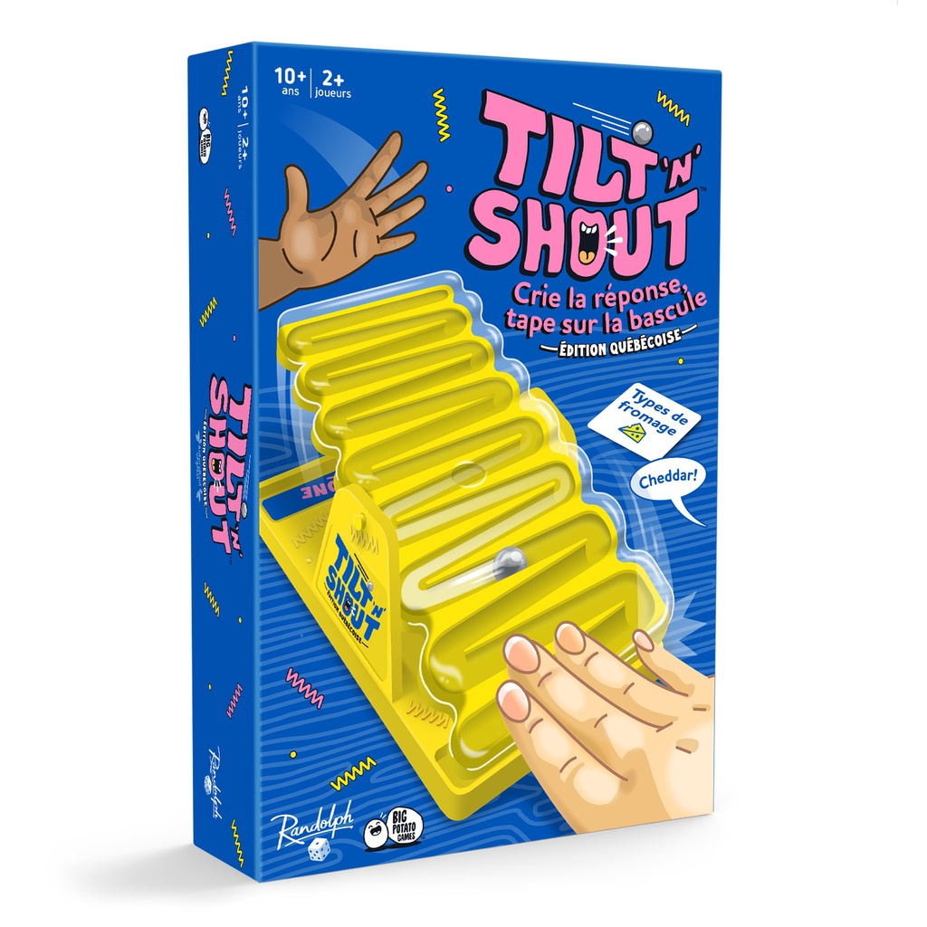 Tilt 'n' Shout - Édition Québécoise - FR