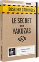 Dossiers Criminels : Le Secret des Yakuzas - FR