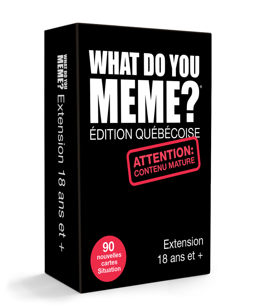 What Do You Meme? : Ext. 18+ - Éd. Québécoise - FR
