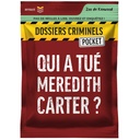 Dossiers Criminels Pocket : Qui a Tué Meredith Carter ? - FR