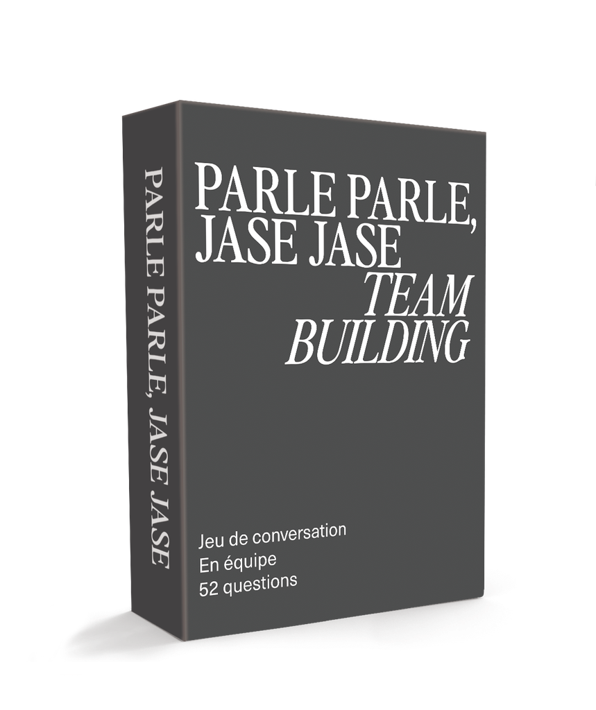 Parle Parle, Jase Jase : Team Building - FR